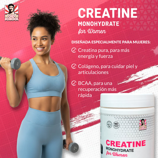 CREATINA PARA MUJERES Old School Labs™